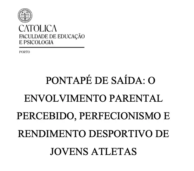 ENVOLVIMENTO PARENTAL PERCEBIDO PERFECIONISMO E RENDIMENTO DESPORTIVO DE JOVENS