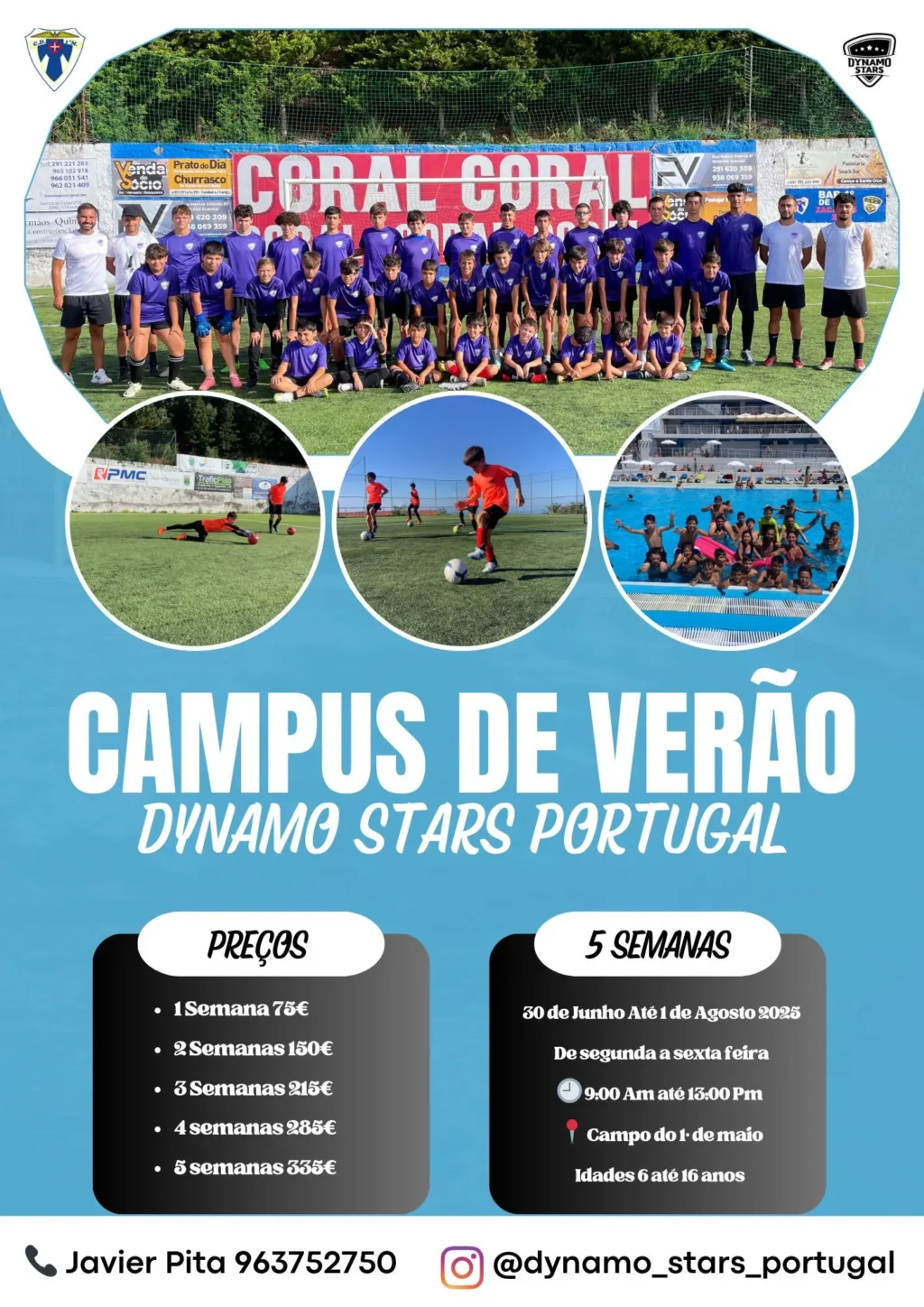 Campus de verão DYNAMO STARS PORTUGAL no CD 1º de Maio