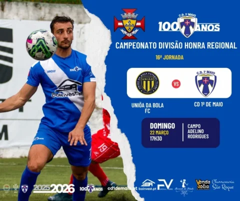 Antevisão do Jogo União da Bola FC vs CD 1º de Maio 16ª Jornada do Campeonato Divisão Honra Regional