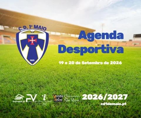 CD 1º de Maio Agenda Desportiva 19 e 20 de Setembro de 2026